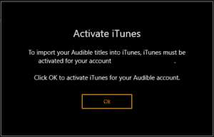 Activate iTunes Prompt Audible Windows 10